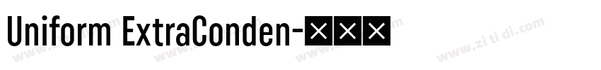 Uniform ExtraConden字体转换